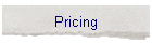 Pricing